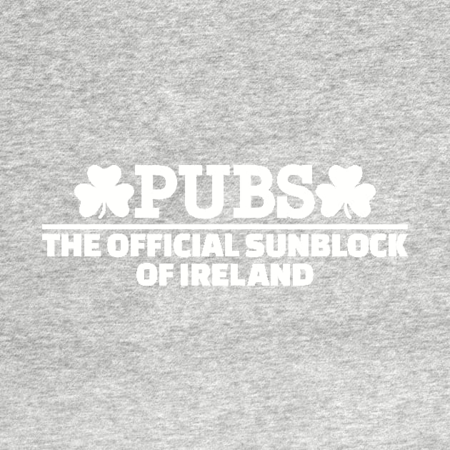 Pubs Official sunblock of Ireland by Designzz